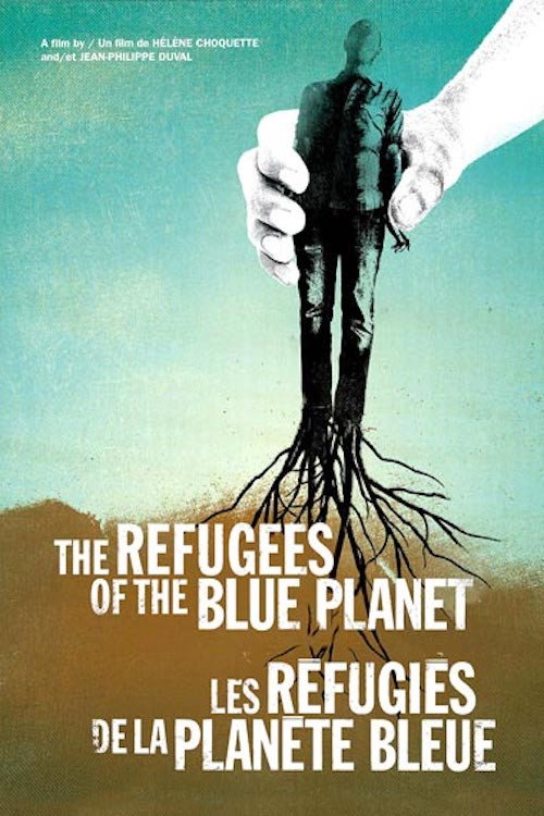 Movie poster for The Refugees of the Blue Planet (2006)