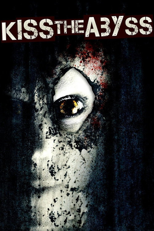 Movie poster for Kiss the Abyss (2012)