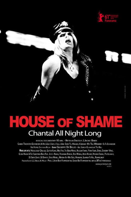 Movie poster for House of Shame: Chantal All Night Long (2011)