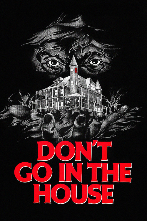 Movie poster for Don't Go in the House (1979)