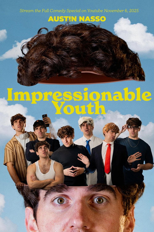 Movie poster for Austin Nasso: Impressionable Youth (2025)