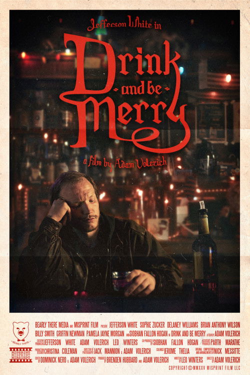 Movie poster for Drink and Be Merry (2025)