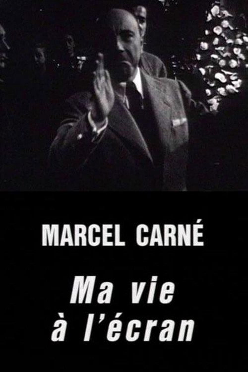 Movie poster for Marcel Carné: My Life in Film (1995)