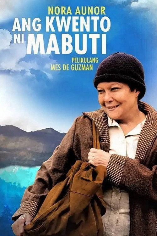 Movie poster for Ang Kwento ni Mabuti (2013)