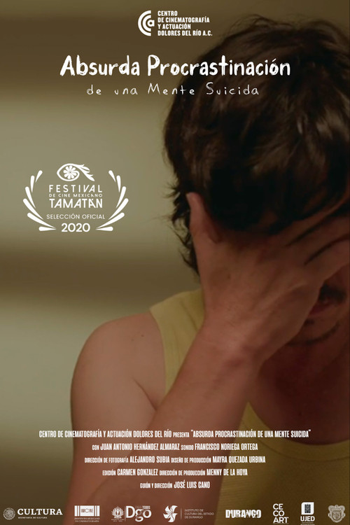 Movie poster for Absurda procrastinación de una mente suicida (2020)