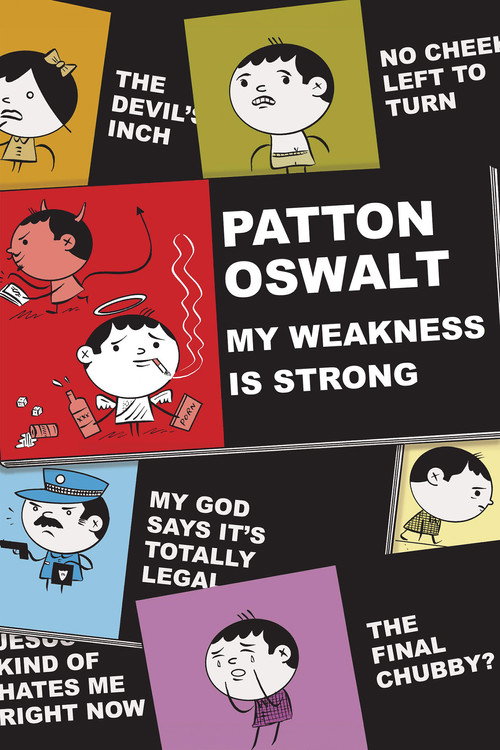 Movie poster for Patton Oswalt: My Weakness Is Strong (2009)