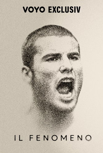 Il Fenomeno - Povestea unui Superstar poster