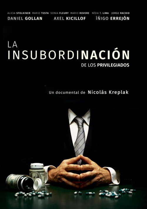 Movie poster for La Insubordinación de los privilegiados (2019)