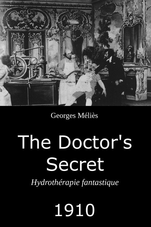 Movie poster for The Doctor's Secret (1909)