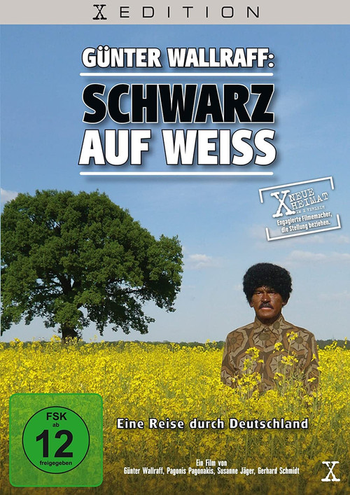 Movie poster for Günter Wallraff: Schwarz auf Weiss (2009)