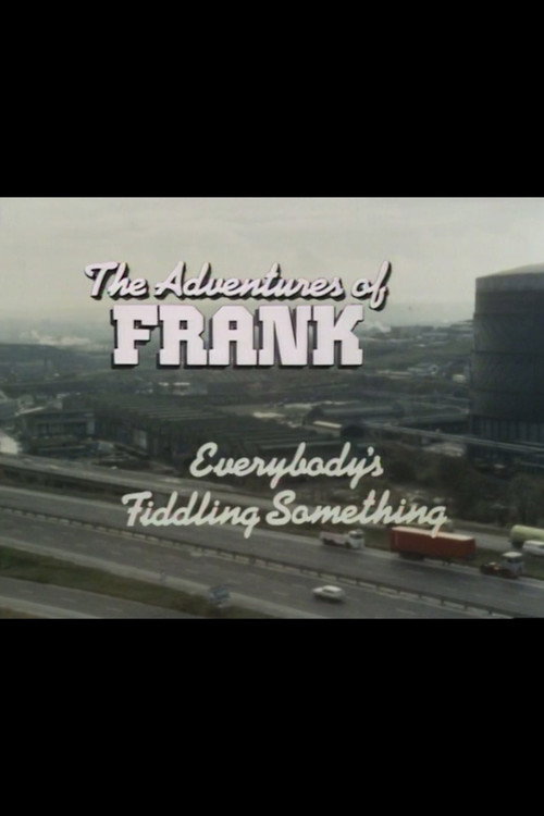 Movie poster for The Adventures of Frank: Everybody's Fiddling Something (1980)