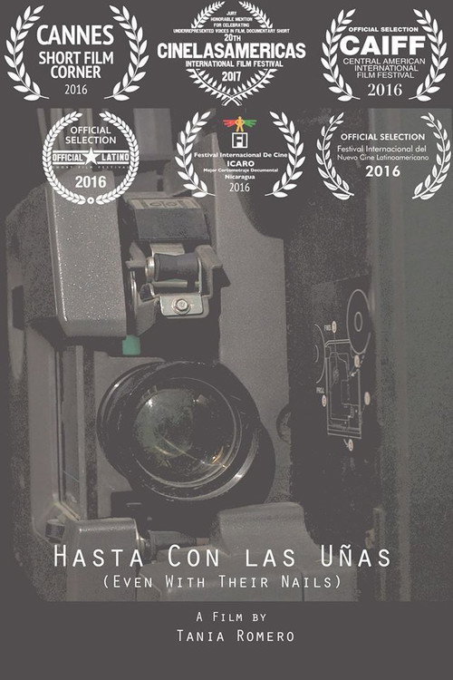 Movie poster for Even with Their Nails: Women Filmmakers in Nicaragua (2016)