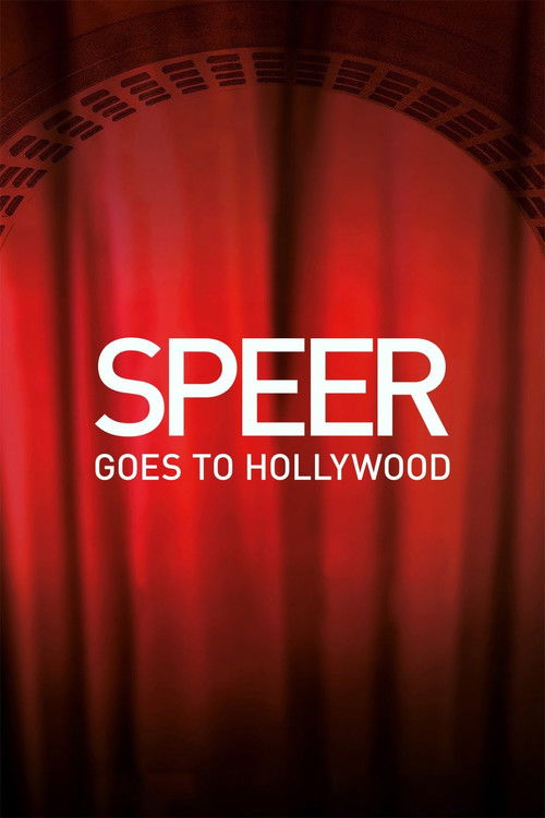 Movie poster for Speer Goes to Hollywood (2021)