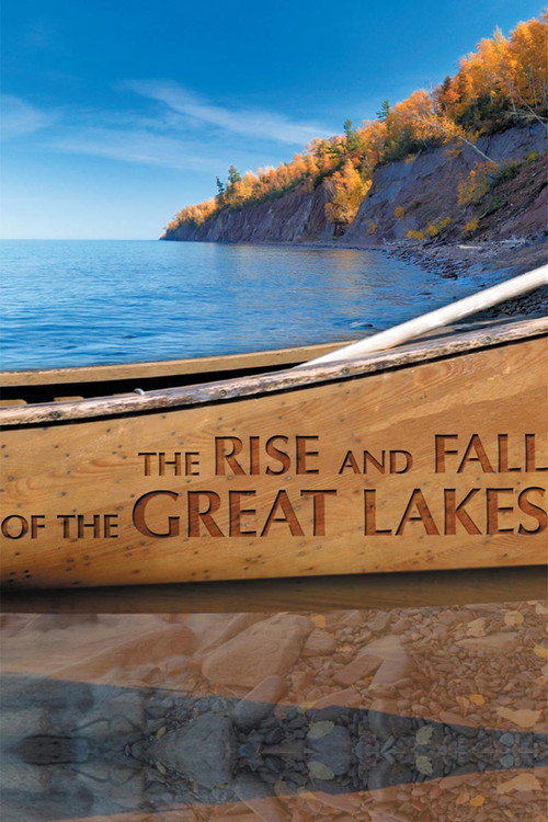 Movie poster for The Rise and Fall of the Great Lakes (1968)