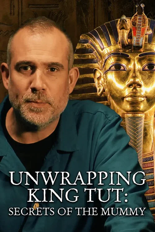Movie poster for Unwrapping King Tut: Secrets of the Mummy (2025)