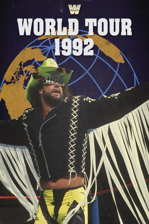 Movie poster for WWE World Tour 1992 (1992)