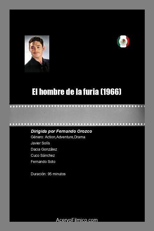 Movie poster for El hombre de la furia (1966)