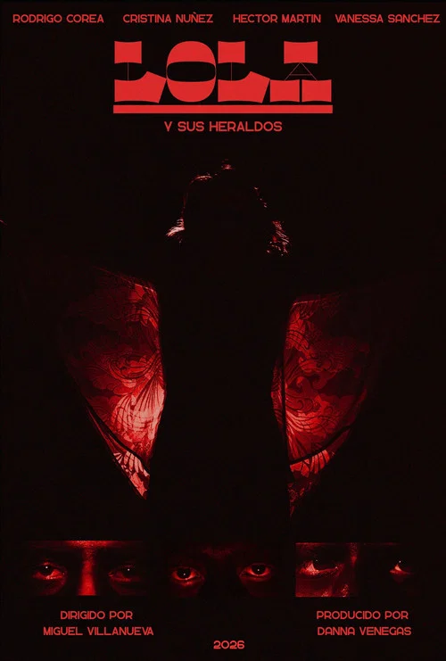 Movie poster for Lola y sus Heraldos (2026)