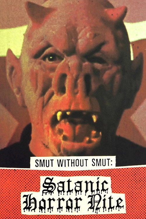 Movie poster for Smut Without Smut: Satanic Horror Nite (2021)