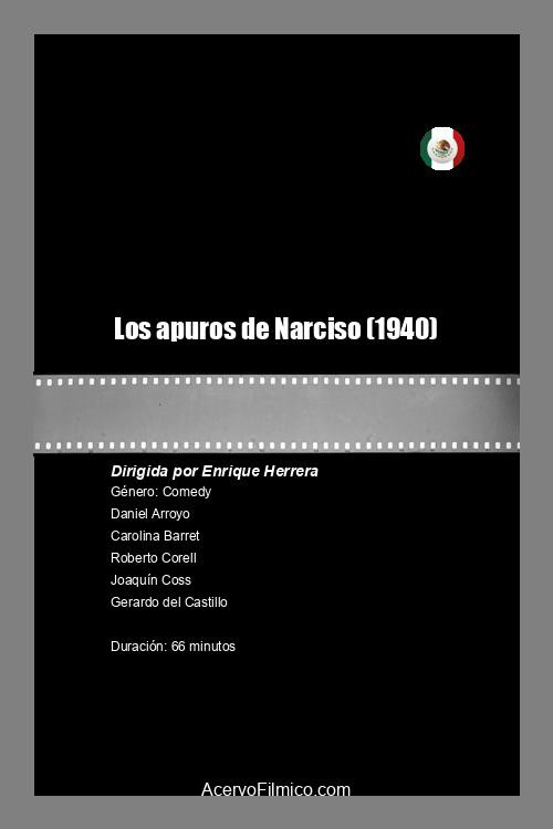 Movie poster for Los apuros de Narciso (1940)