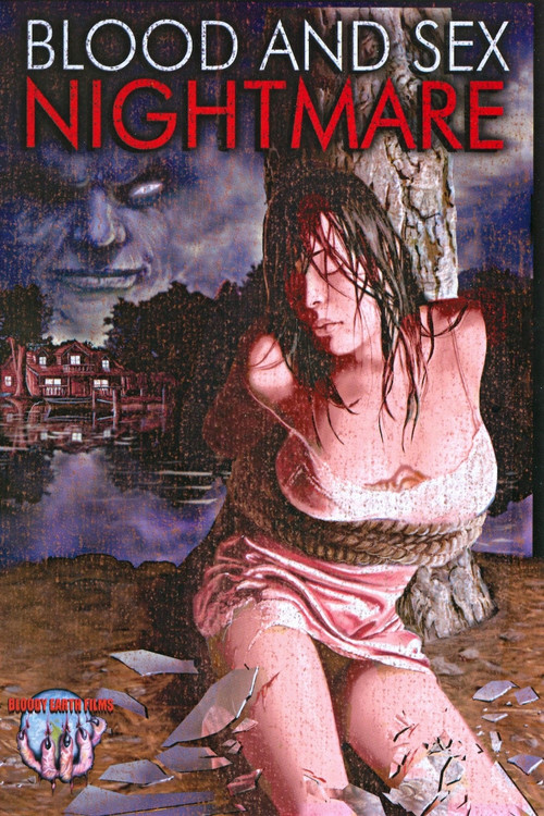 Movie poster for Blood & Sex Nightmare (2008)