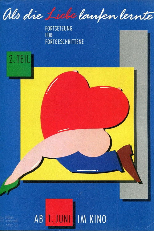 Movie poster for Als die Liebe laufen lernte - 2. Teil (1989)