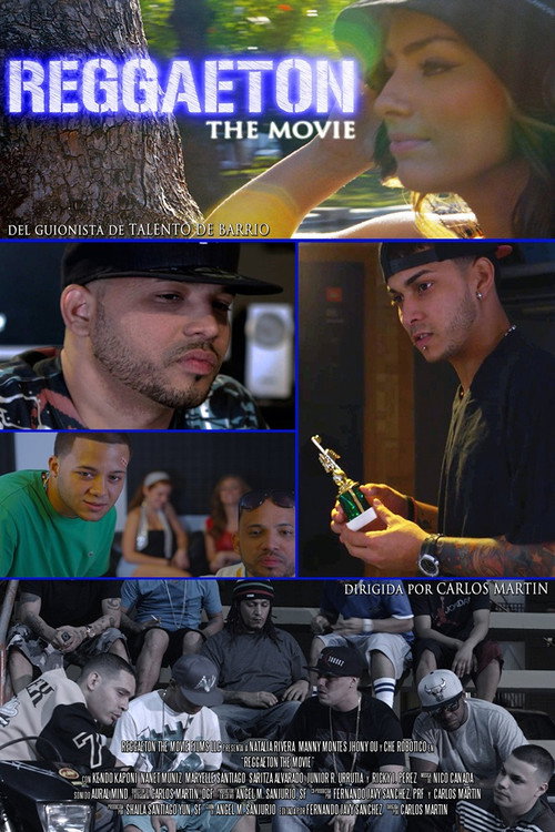 Movie poster for Reggaeton The Movie (2013)