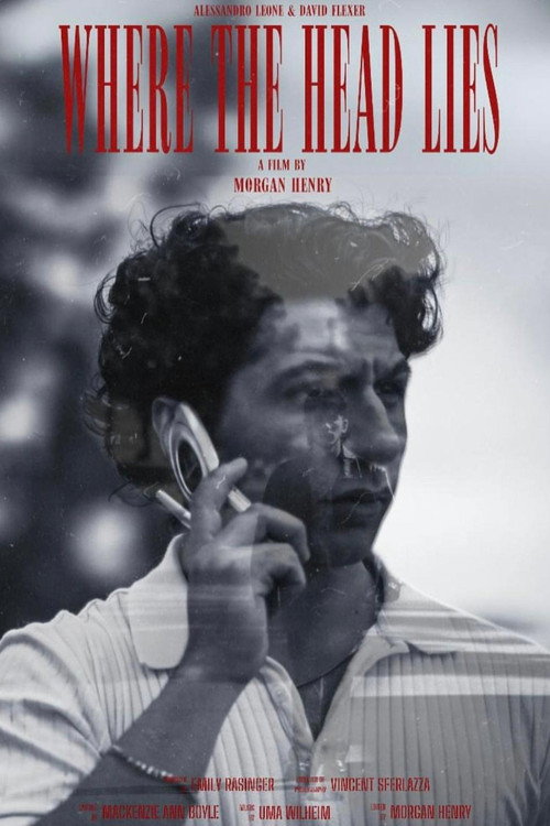 Movie poster for Where The Head Lies (2024)