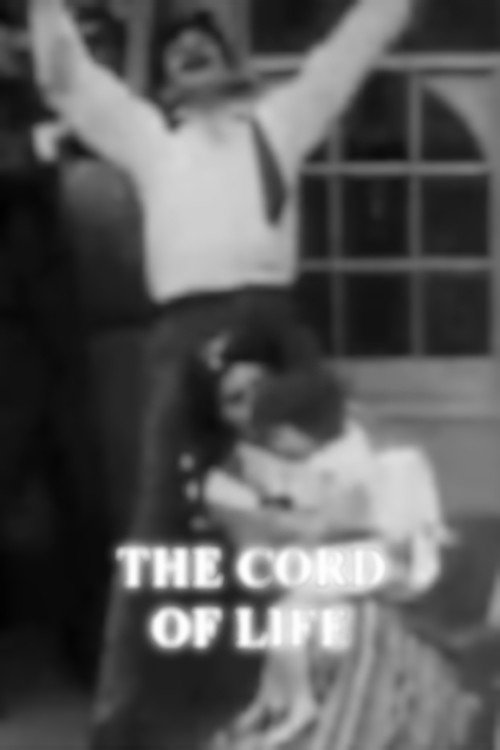 Movie poster for The Cord of Life (1909)