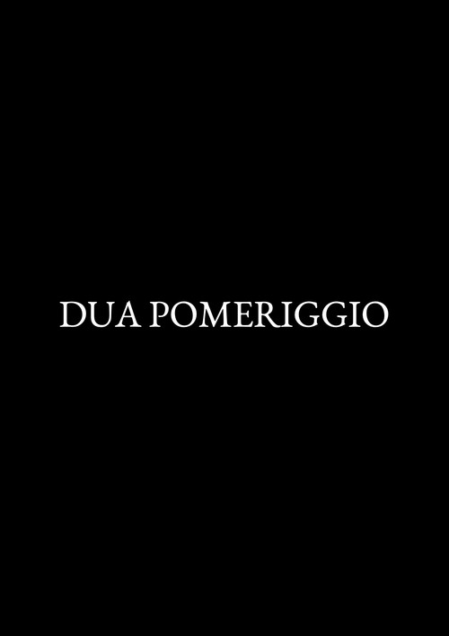 Movie poster for Dua pomeriggio (2022)