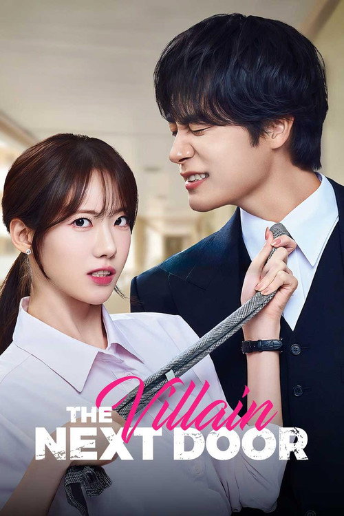 Series poster for The Villain Next Door (2025)