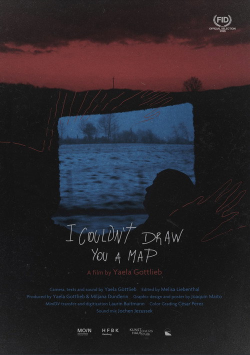 Movie poster for I Couldn’t Draw You A Map (2026)