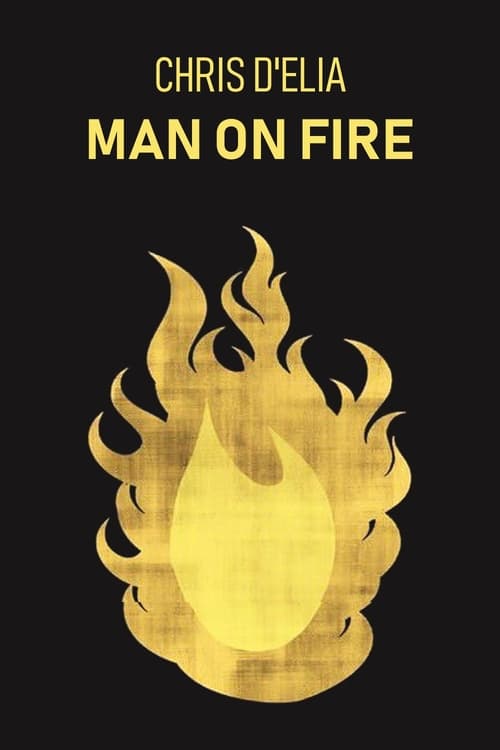 Movie poster for Chris D'Elia: Man on Fire (2017)