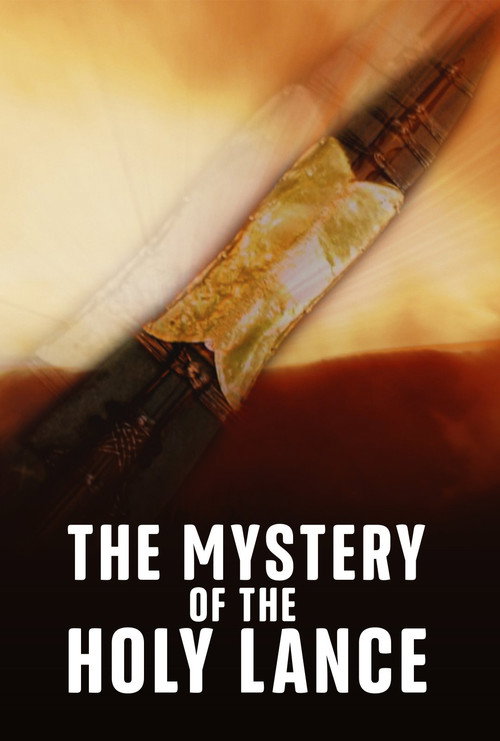 Movie poster for The Mystery of the Holy Lance