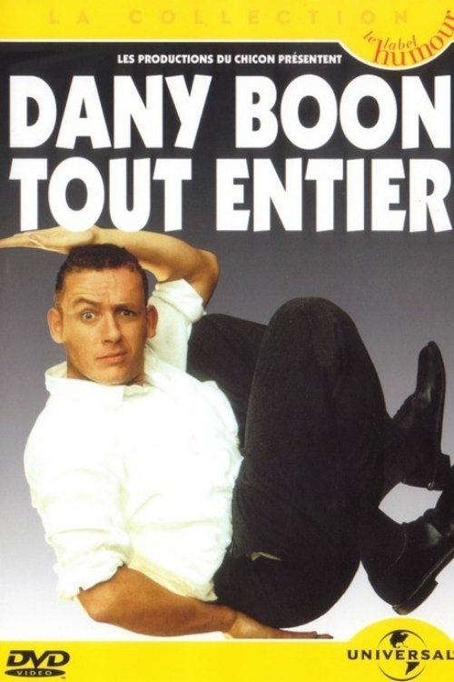 Movie poster for Dany Boon - Tout Entier (1999)