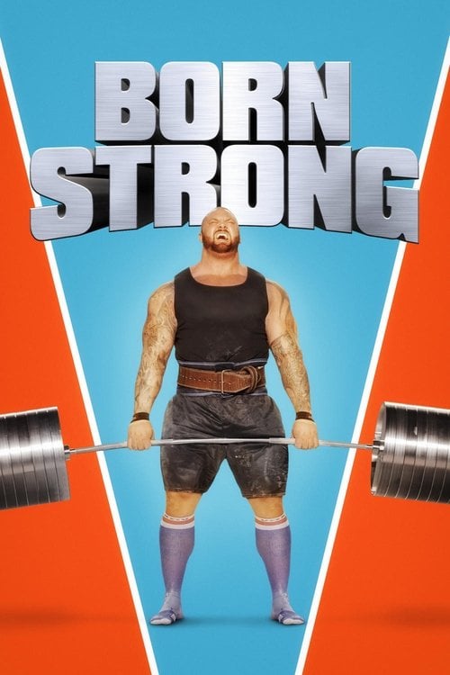 Movie poster for Born Strong (2017)