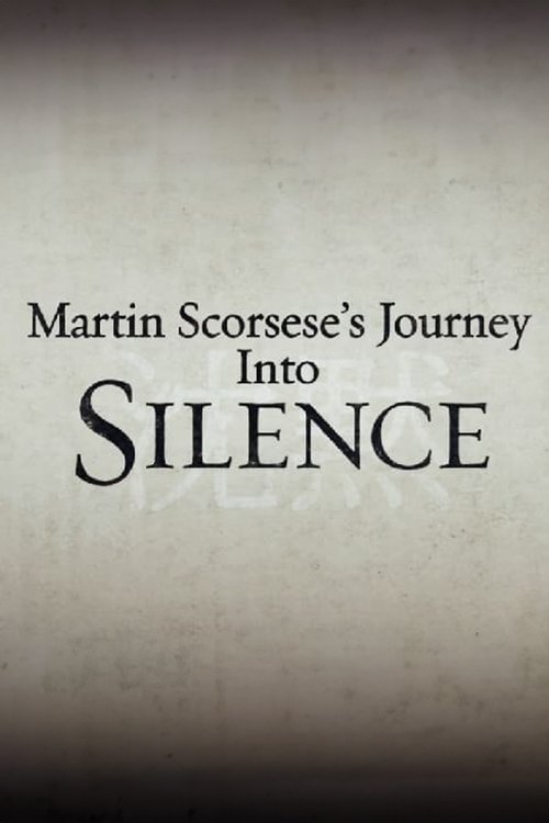 Movie poster for Martin Scorsese's Journey Into Silence (2017)
