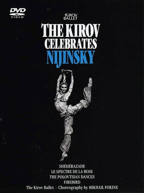 Movie poster for The Kirov Celebrates Nijinsky (2002)