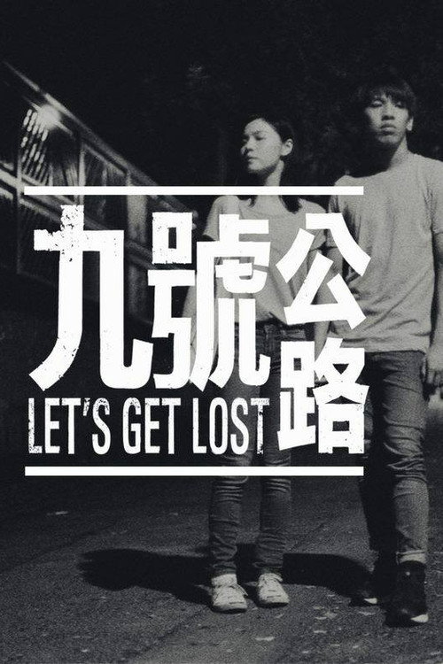 Movie poster for Let's Get Lost (2017)