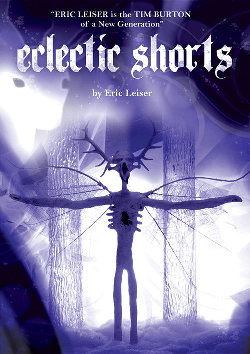 Movie poster for Eclectic Shorts by Eric Leiser (2006)