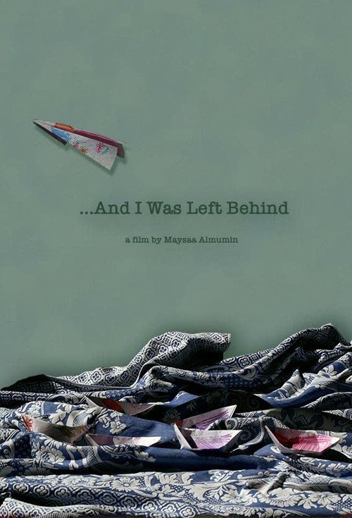 Movie poster for And I Was Left Behind (2021)