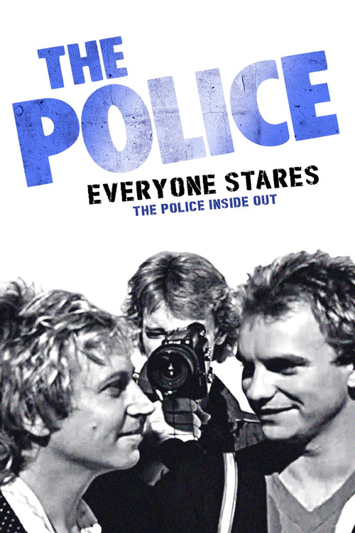 Movie poster for Everyone Stares: The Police Inside Out (2007)