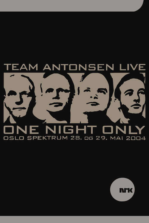 Movie poster for Team Antonsen Live: One Night Only (2004)