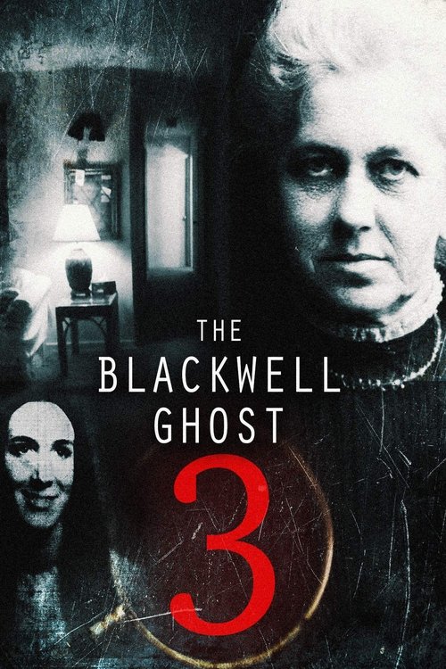 Movie poster for The Blackwell Ghost 3 (2019)
