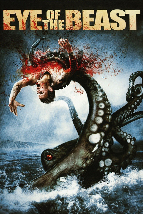 Movie poster for Eye of the Beast (2007)