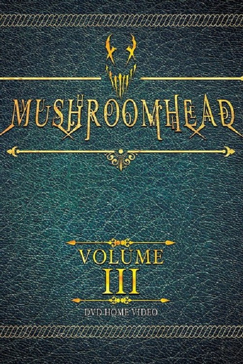 Movie poster for Mushroomhead: Vol III (2018)
