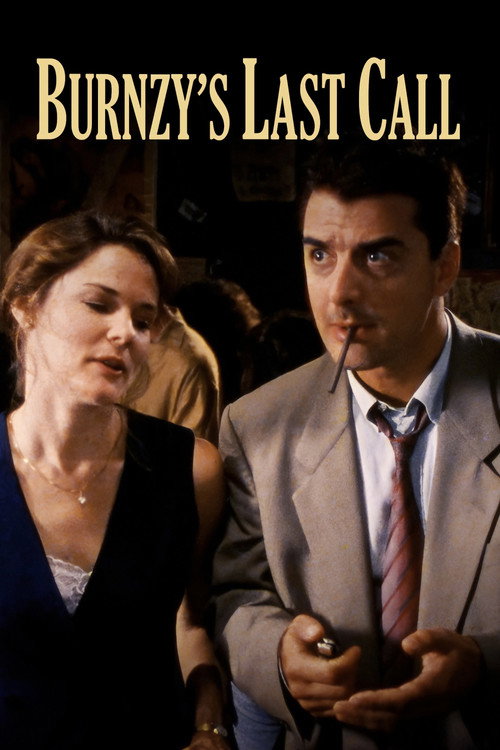 Movie poster for Burnzy's Last Call (1995)