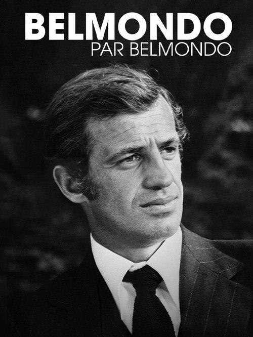 Movie poster for Belmondo by Belmondo (2016)