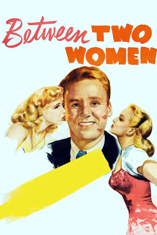 Movie poster for Between Two Women (1945)