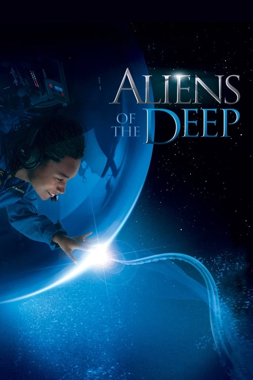 Movie poster for Aliens of the Deep (2005)